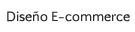 Diseño E-commerce
